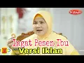 Ingat Pesan Ibu Versi Iklan