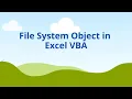 File System Object in Excel VBA VBA tutorial