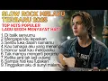 LAGU SLOW ROCK MELAYU TERBARU 2025 / Paling Sedih Menyayat Hati / Lagu Pop Minang / Slow Melayu🎶