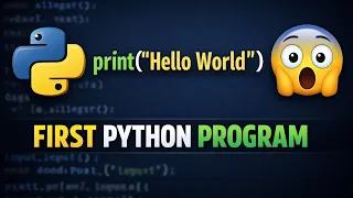 Python Hello World Program for Beginners First Python Program Tutorial