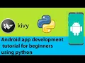 Android app development tutorial for beginners using python part 1