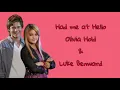 Download Lagu Had Me at Hello (Full) - Olivia Holt \u0026 Luke Benward (From the DCOM Girl Vs Monster)