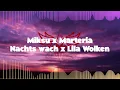 Miksu x Marteria - Nachts wach x Lila Wolken (Aquiline Flow Mashup)