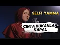 Download Lagu SELFI YAMMA LIVE TIK TOK - CINTA BUKANLAH KAPAL (IIS DAHLIA) #selfiyamma #selfitta #iisdahlia