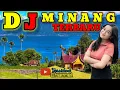 Download Lagu DJ MINANG NONSTOP TERBARU - LAGU MINANG TERBARU - PERJALANAN ANAK RANTAU MINANG