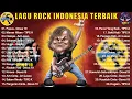 Download Lagu TIPE-X ~ DEWA ~ ARI LASSO ~ J-ROCKS ||KOMPILASI TERBAIK ROCK BAND INDONESIA HITS 90AN