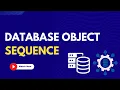 14 Database Object Sequence Learn RDBMS Tutorial