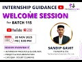 Internship Guidance Welcome Session Batch 115 TechnoHacks Solutions Pvt Ltd Sandip Gavit