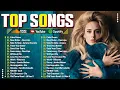 Lagu Dua Lipa, The Weeknd, Ed Sheeran, Bruno Mars, Adele, Selena Gomez, Maroon 5 💥 Billboard Hot 100