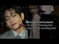 When your cold husband yelled ast you for kissing him so you started avoiding him 🥀 TAEHYUNG FF