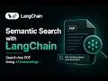 Semantic Search with LangChain Search Any PDF Using AI Embeddings