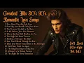 Lagu Greatest Hits Romantic Love Songs 💖 Playlist Vol.141 - Best Romantic Soft Rock Ballads 70s 80s 90s