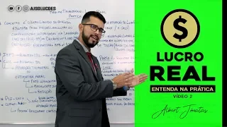 Entenda Lucro Real Na Prática