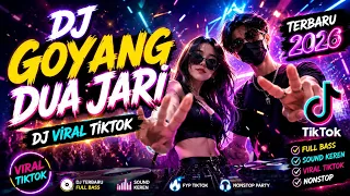  dj goyang dua jari dj viral tiktok terbaru 2026 full remix auto asyik bergoyang 