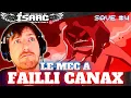Download Lagu LE MEC A FAILLI CANAX | Binding Of Isaac Repentance + #923