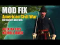 HOW to FIX AMERICAN CIVIL WAR Mod - TOTAL WAR EMPIRE