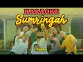 Download Lagu Hendra Kumbara - Sumringah (Official Karaoke)