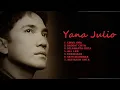 Download Lagu YANA JULIO the best
