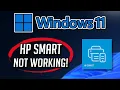 HP Smart Not Working Fix Windows Tutorial