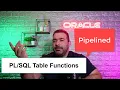 Table Functions 2 Pipelined