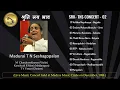 Madurai T N Seshagopalan - M Chandrasekharan - Karaikudi R Mani - T V Vasan -Madras Concert - 1980