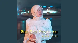 buih jadi permadani