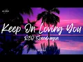 Download Lagu REO Speedwagon - Keep On Loving You (Lyrics)