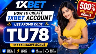 1xBet Account Kaise Banaye | How to Create 1xBet Account | Full Registration Guide