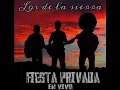 Tú sin mi (Los de la sierra)en vivo