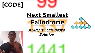 Next Smallest Palindrome InterviewBit Math Code Explained