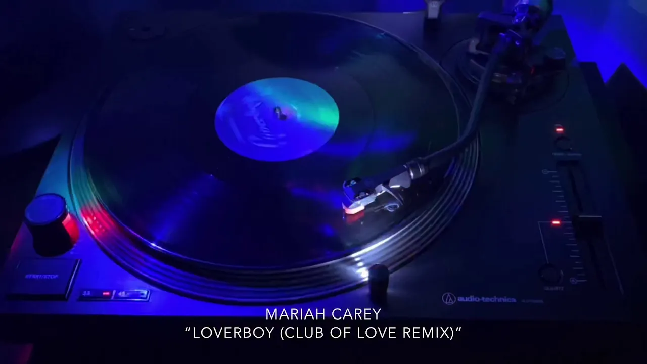 Loverboy (Club of Love Remix) 12" Vinyl Rip  - Mariah Carey