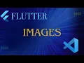 Flutter Image Widget Display Image From Asset and Network Visual Studio Code Tutorial
