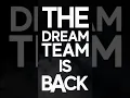 Download Lagu The Dream Team is back! 👊