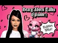Beary Adorn Talks EP-1 Let s Talk BADDIES