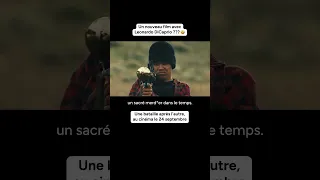 Leonardo DiCaprio est prêt à TOUT pour retrouver sa fille 🔥 #UneBatailleApresLAutre