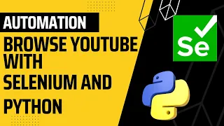 Web Automation Browse YouTube automatically with Selenium and Python