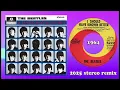 The Beatles - I Should Have Known Better - 2025 stereo remix