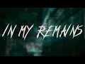 Download Lagu LINKIN PARK - IN MY REMAINS | Lyrics