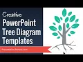 Creative PowerPoint Tree Diagram Templates