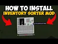How To Install Inventory Sorter Mod in Minecraft 1 21