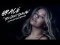 Grace - You Don't Own Me (Clean Edit Solo Version / No Rap / Extended)