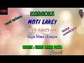 karaoke Moti Lakey (Cipt:FAUZI BM) lagu bima dompu || Nada:Cowok/Pria ||