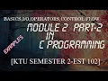 EST 102 MODULE 2 - Part 2 KTU C PROGRAMMING Examples