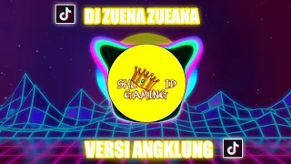 Download DJ ZUNEA ZUNEA || VERSI ANGKLUNG MP3