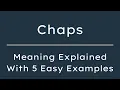 Chaps Meaning in English With 5 Example Sentences Chaps Meaning in English
