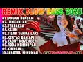 Lagu DJ REMIX SLOW BASS 2025 💥 LAGU VIRAL TERPAKSA 💥 PALING BANYAK DICARI AUDIO JERNIH BASS EMPOK 