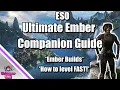 ESO Ember Complete Companion Guide - How to Unlock