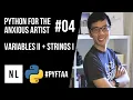 Python for the Anxious CG Artist - Variables II and Strings I