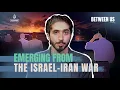 Download Lagu Emerging from the Israel-Iran war | Between Us
