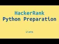 12 HackerRank Python Preparation - Lists